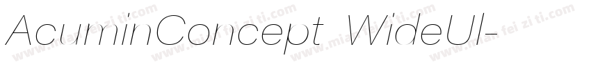 AcuminConcept WideUl字体转换